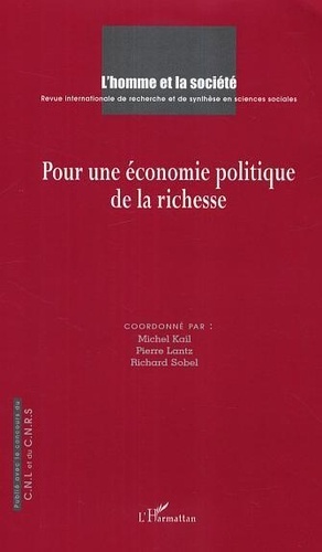 Richard Sobel - L'Homme et la société. - 156-157, Pour une économie politique de la richesse.