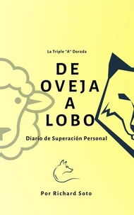 De Oveja a Lobo