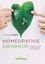 Homéopathie et bonheur. Comment retrouver la sérénité grâce à l'homéopathie