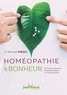 Richard Sprigg - Homéopathie et bonheur - Comment retrouver la sérénité grâce à l'homéopathie.