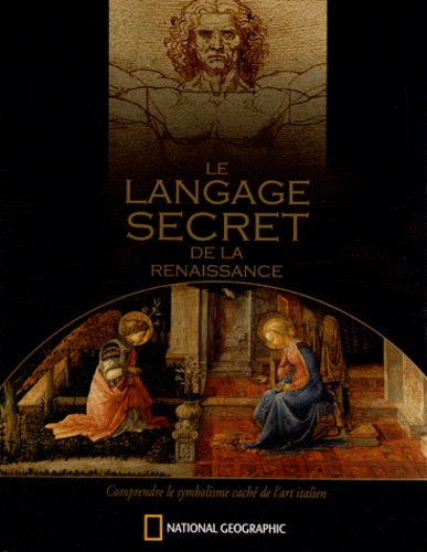 Richard Stemp - Le langage secret de la Renaissance - Le symbolisme caché de l'art italien.