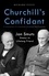Churchill's Confidant. Jan Smuts, Enemy to Lifelong Friend