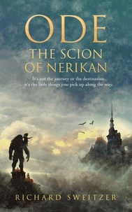Ode: The Scion of Nerikan