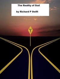  Richard Swift - The Reality of God.