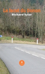 Richard Sylar - Le lacet du Donon.