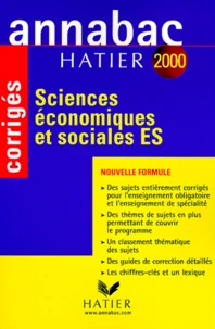 Sciences Economiques Et Sociales Bac Es. Corriges, Edition 2000