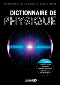 Richard Taillet et Loïc Villain - Dictionnaire de physique.