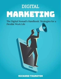 The Digital Nomad's Handbook: Strategies for a Flexible Work Life