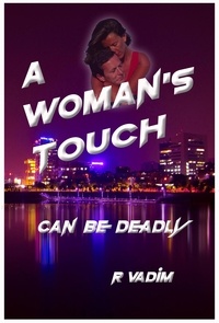  Richard Vadim - A Woman's Touch - Can be Deadly.