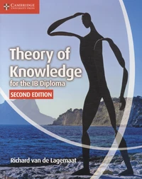 Theory of Knowledge for the IB Diploma