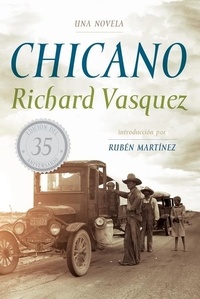 Richard Vasquez - Chicano SPA - Una Novela.