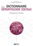 Richard Vercauteren - Dictionnaire de la gérontologie sociale - Vieillissement et vieillesse.