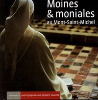 Moines et moniales au Mont-Saint-Michel