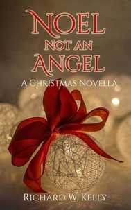 Noel Not an Angel