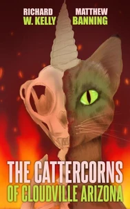 The Cattercorns of Cloudville Arizona