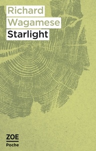 Richard Wagamese - Starlight.