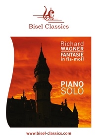 Richard Wagner et Jenni Pinnock - Fantasie in fis-moll - Piano Solo.