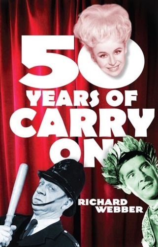 Richard Webber - Fifty Years Of Carry On.