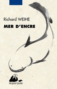 Richard Weihe - Mer d'encre.