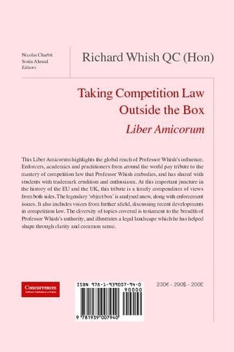 Richard Whish QC (Hon) Liber Amicorum. Taking Competition Law Outside the Box