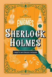 Le Grand livre des énigmes Sherlock Holmes