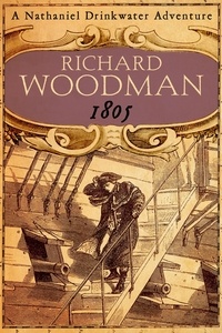 Richard Woodman - 1805 - Number 6 in series.