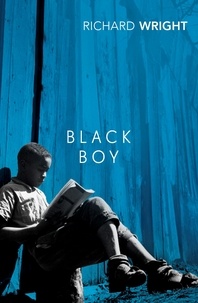Richard Wright - Black Boy.
