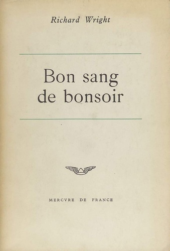 Richard Wright - Bon Sang De Bonsoir.