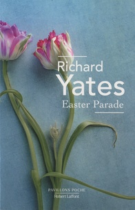 Richard Yates - Easter Parade.