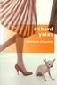 Richard Yates - Menteurs amoureux.