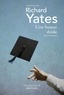 Richard Yates - Une bonne école.