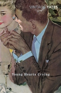 Richard Yates - Young Hearts Crying.
