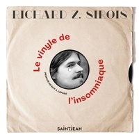 Richard z. Sirois - Le vinyle de l'insomniaque.