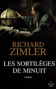 Richard Zimler - Les sortilèges de minuit.