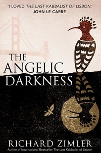 Richard Zimler - The Angelic Darkness.