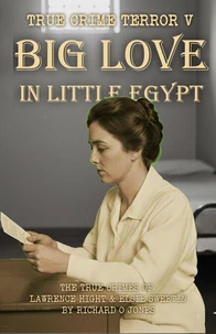 Big Love in Little Egypt