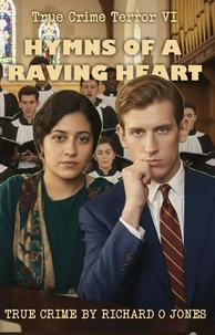 Hymns of a Raving Heart