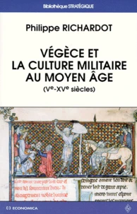 Végèce et la culture militaire au Moyen âge