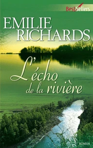 L'écho de la rivière