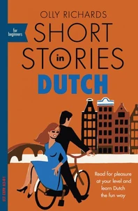 SHORT STORIES IN DUTCH FOR BEG