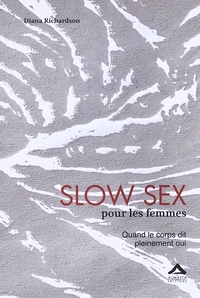 Slow sex pour les femmes