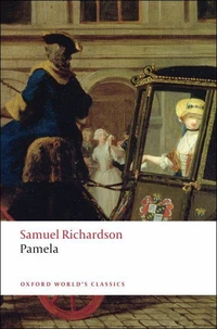 Pamela : Or Virtue Rewarded