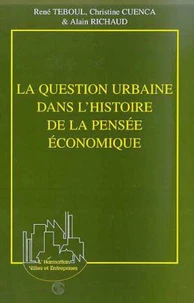La question urbaine dans l'histoire de la pensée économique