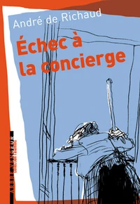 Echec à la concierge