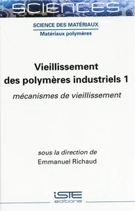 Vieillissement des polymères industriels
