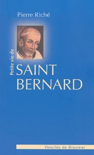 Petite vie de saint Bernard