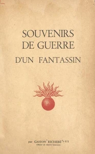 Souvenirs de guerre d'un fantassin
