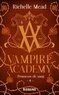 Richelle Mead - Vampire Academy Tome 4 : Promesse de sang.