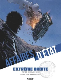 Affaires d'Etat - Extrême Droite - Tome 03