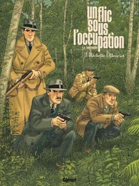 Un flic sous l'Occupation - Tome 02